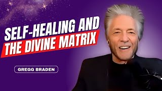 YOU Probably DON’T KNOW THIS SelfHealing and the Divine Matrix  Gregg Braden [upl. by Aehtna]