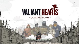 Valiant Hearts Coming Home  Part 1 Secrets What You NEED to Know [upl. by Kooima]