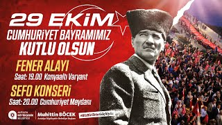 29 Ekim Cumhuriyet Bayramı ‘Sefo Konseri’ [upl. by Aelber]