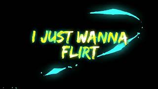 Halle Abadi  FLIRT Official Lyric Video [upl. by Truitt]