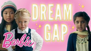 Barbie  The Dream Gap Project [upl. by Plato]