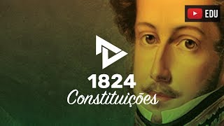 AULA 0110  A CONSTITUIÇÃO DE 1824 E A FUNDAÇÃO DO BRASIL [upl. by Senoj]