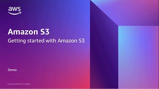 Getting started with Amazon S3  Demo  Amazon Web Services [upl. by Gonzalo]