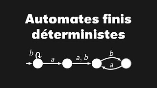 Automates finis déterministes [upl. by Akeit435]