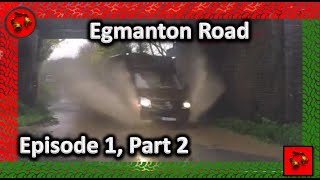 Egmanton Road Bridge Flood Episode 1 Part 2 [upl. by Evangelist]