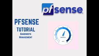 PFsense Tutorial  Bandwidth Management [upl. by Eillod]