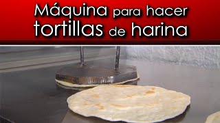 Maquina para hacer tortillas de harina [upl. by Caren]