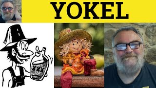 🔵 Yokel Meaning  Yokel Definition  Yokel Examples  Describing Country People  Yokel [upl. by Jacqueline]