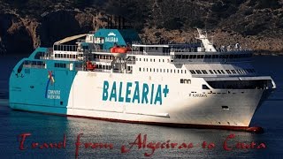 Balearia Ferries  Ferries from Algeciras to Ceuta [upl. by Radnaskela]