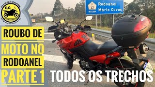 Roubo de Motos no Rodoanel  Parte I  Trechos Oeste Sul e Leste [upl. by Bronwen]