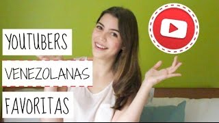 TOP 10 Youtubers Venezolanas ♡ [upl. by Lemart377]