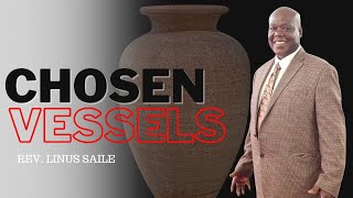 SUNDAY WORSHIP  quotCHOSEN VESSELS   REV LINUS SAILE  OCTOBER 20TH  2024 [upl. by Seto]