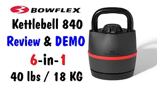 BOWFLEX Kettlebell 840 SelectTech UNBOXING REVIEW AND DEMO [upl. by Poulter540]