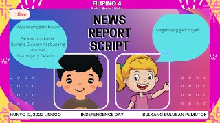 Script Broadcasting Sample News Report Balita Tagalog Filipino 4 Quarter 4 [upl. by Reld482]