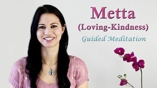 Loving Kindness Meditation  Metta Bhavana [upl. by Dewees]