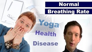 Normal Respiratory Rate  Breathing Frequency Health Disease Yoga [upl. by Astraea]