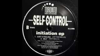 Self Control  Self Tasty Mix [upl. by Eade]