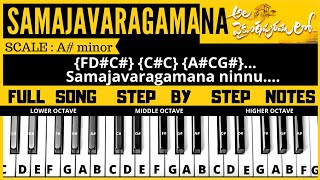 Samajavaragamana Song  piano  keyboard music notes tutorial  ala vaikunthapurramlo [upl. by Gorga424]