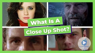 What is a Close Up Shot In Filmmaking History Theory amp Examples of CloseUp Shots In Cinema [upl. by Eveivenej]