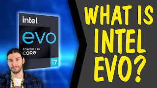 Intel EVO Explained [upl. by Furgeson4]