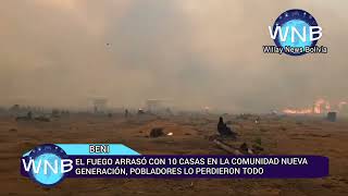 10 casas se quemaron en la comunidad Nueva Generación a causa de los incendios [upl. by Staal]