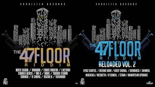 47TH Floor Riddim FULL PROMO ▶▶DEC 2016▶▶ Seanizzle Records Mix by djeasy [upl. by Karylin452]