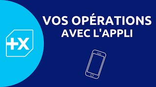 App Mobile Fonctionnalités pour gérer vos opérations à distance [upl. by Blasien467]