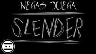 NEGAMES  Slender [upl. by Nerret]