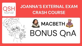 QCE General English Macbeth  Bonus QnA  Joannas EA Crash Course [upl. by Nacim]