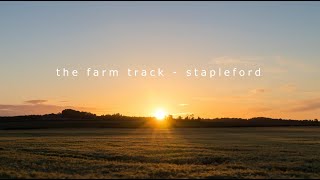 The Farm Track  Stapleford [upl. by Adnorahc765]