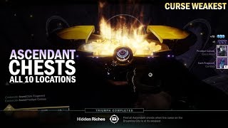 All 10 Ascendant Chest Locations Curse Weakest Destiny 2 Forsaken [upl. by Marlin]