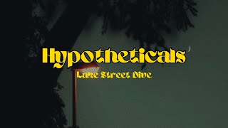 HYPOTHETICALS  LAKE STREET DIVE LYRICS [upl. by Atipul]