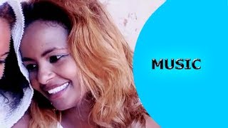 Ella TV  Robel Tewuhibo  China  Zeytehasbe Megesha  New Eritrean Music 2017  Official Music [upl. by Inattirb]