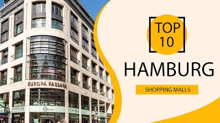 Top 10 Shopping Malls to Visit in Hamburg  Germany  English [upl. by Dworman195]