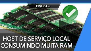 Como Resolver o erro do Host de Serviço de Sistema Local  Alto consumo de memória RAM  Windows 10 [upl. by Grand]