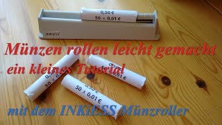 Münzen rollen leicht gemacht  INKiESS Münzroller  Coins roll easily  Tutorial [upl. by Yadnil]