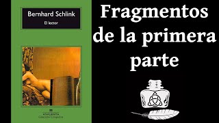 El lector de Bernhard Schlink Primera parte Fragmentos [upl. by Yrdnal]