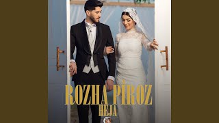 Rozha Piroz Heja [upl. by Farny]