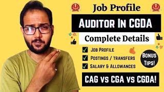 Auditor in CGDA  Job Profile  Salary  Transfers  CAG vs CGA vs CGDA  Complete Details  MFS [upl. by Budding40]