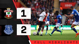 EXTENDED HIGHLIGHTS Southampton 12 Everton  Premier League [upl. by Dobb]