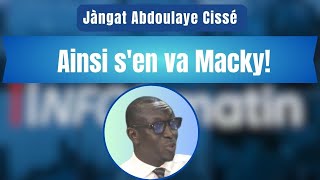 Jàngat Abdoulaye Cissé  Ainsi sen va Macky [upl. by Kaden]