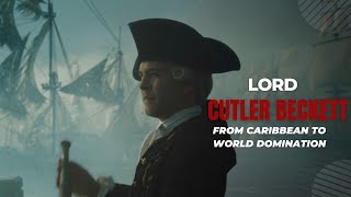 Lord Cutler Beckett  From Caribbean To World Domination [upl. by Sanez549]