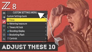 Maximize Your Nikon Z8s Potential Customize These 10 Menu Settings [upl. by Rochella835]