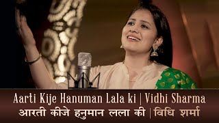 Hanuman Aarti by Vidhi Sharma  Aarti Kije Hanuman Lala Ki [upl. by Chloras]