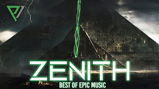 ZENITH  2HOURS  THE POWER OF EPIC MUSIC  Best Of Collection  Vol6  2020 [upl. by Engvall]