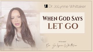 When God Says Let Go [upl. by Cromwell]