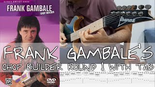 Frank Gambales Chop Builder Round 1 with TAB [upl. by Ydnew]