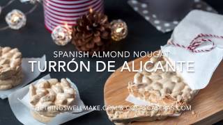 Turron de Alicante [upl. by Atinauq]