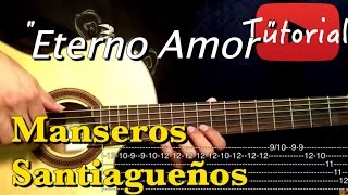 Eterno Amor  Los Manseros Santiagueños TutorialCover Guitarra [upl. by Koralie]