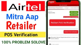 Airtel Mitra App Retailer POS Verification Kaise Kare 2024 Affidavit Process 1th NOV Unsuccessful [upl. by Ecneralc]